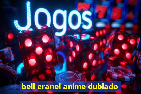 bell cranel anime dublado